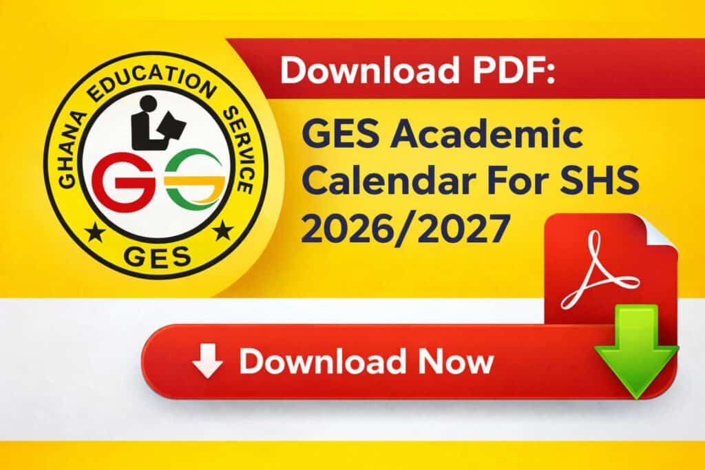 GES Academic Calendar For SHS