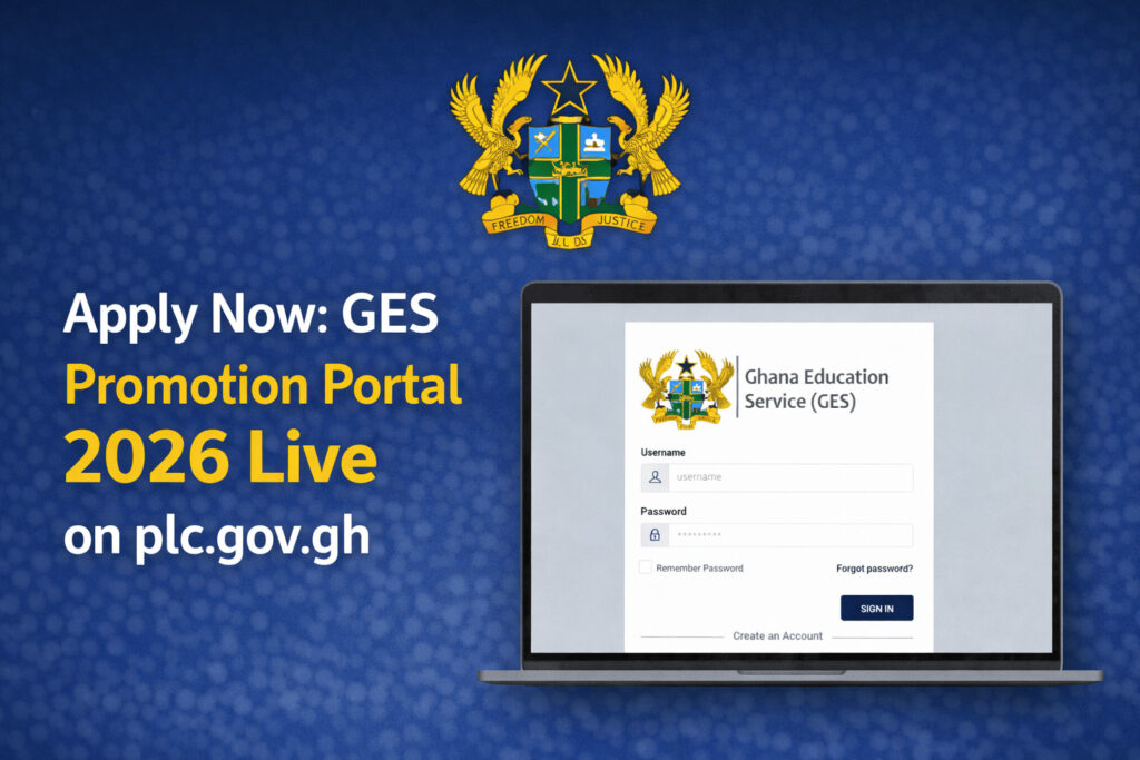 Apply Now: GES Promotion Portal 2026 Live on plc.gov.gh