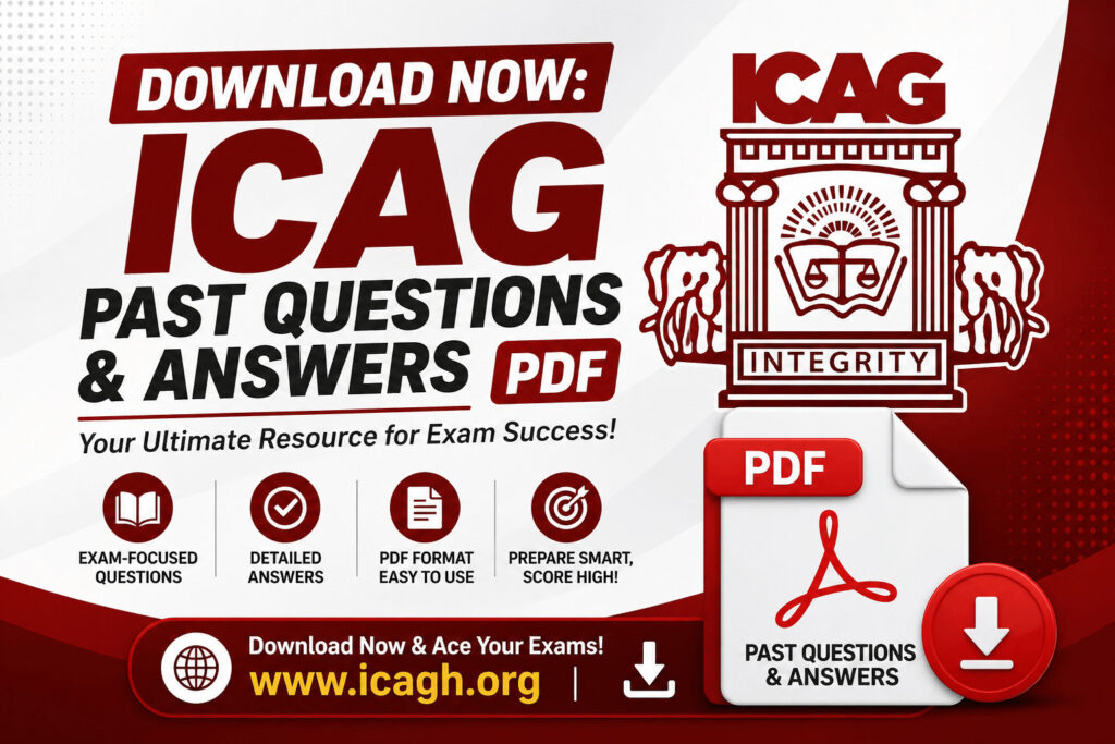 Download Now: ICAG Past Questions and Answers PDF