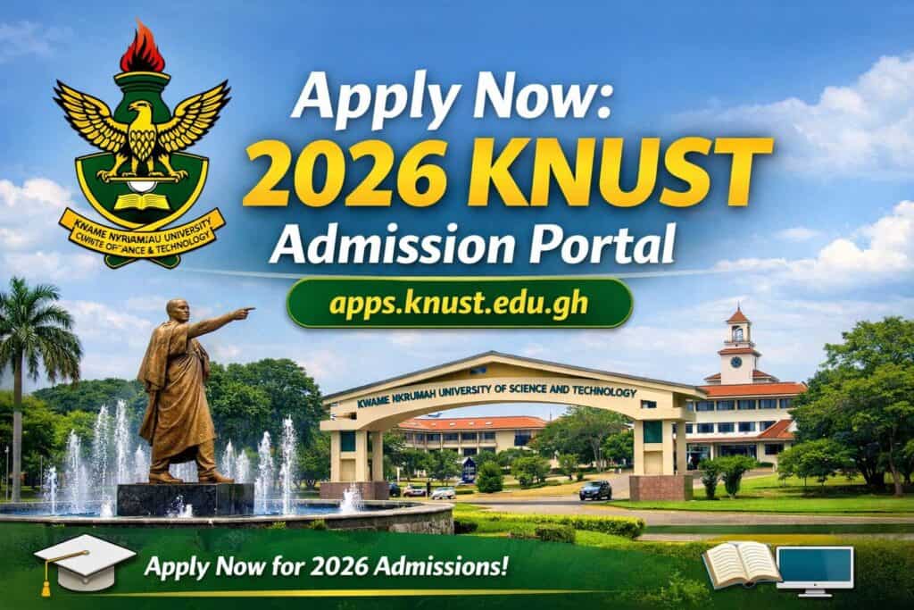 2026 KNUST Admission Portal (apps.knust.edu.gh)