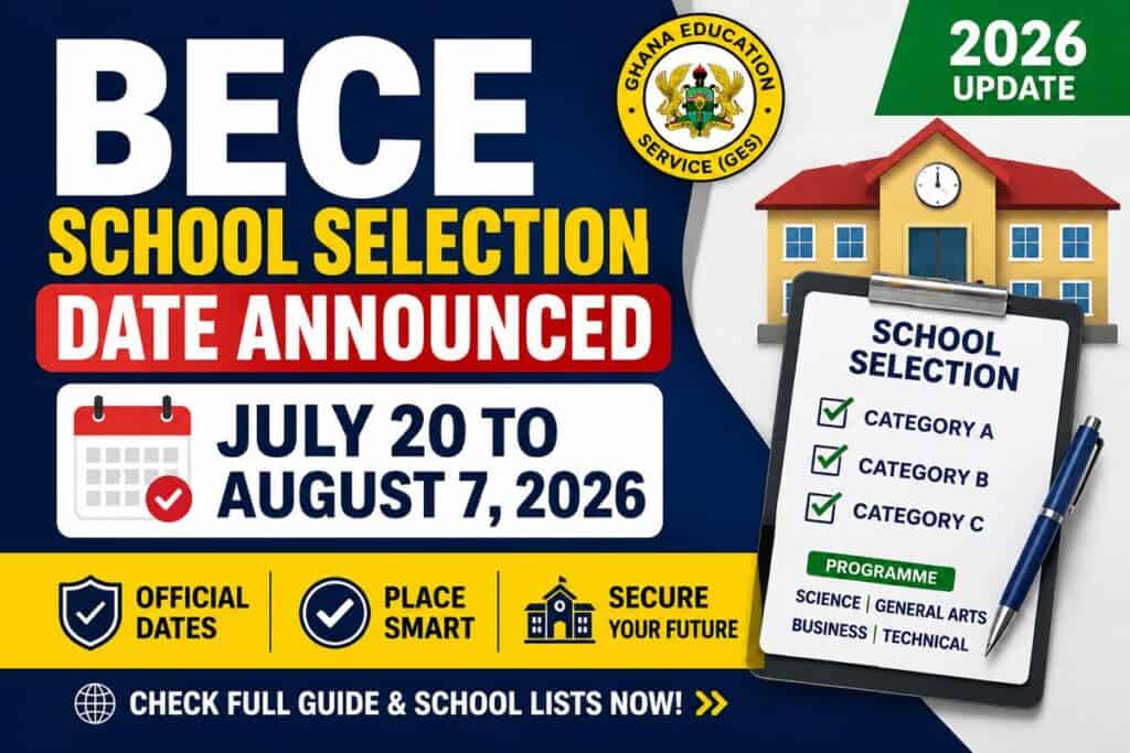 GES BECE school selection date for 2026